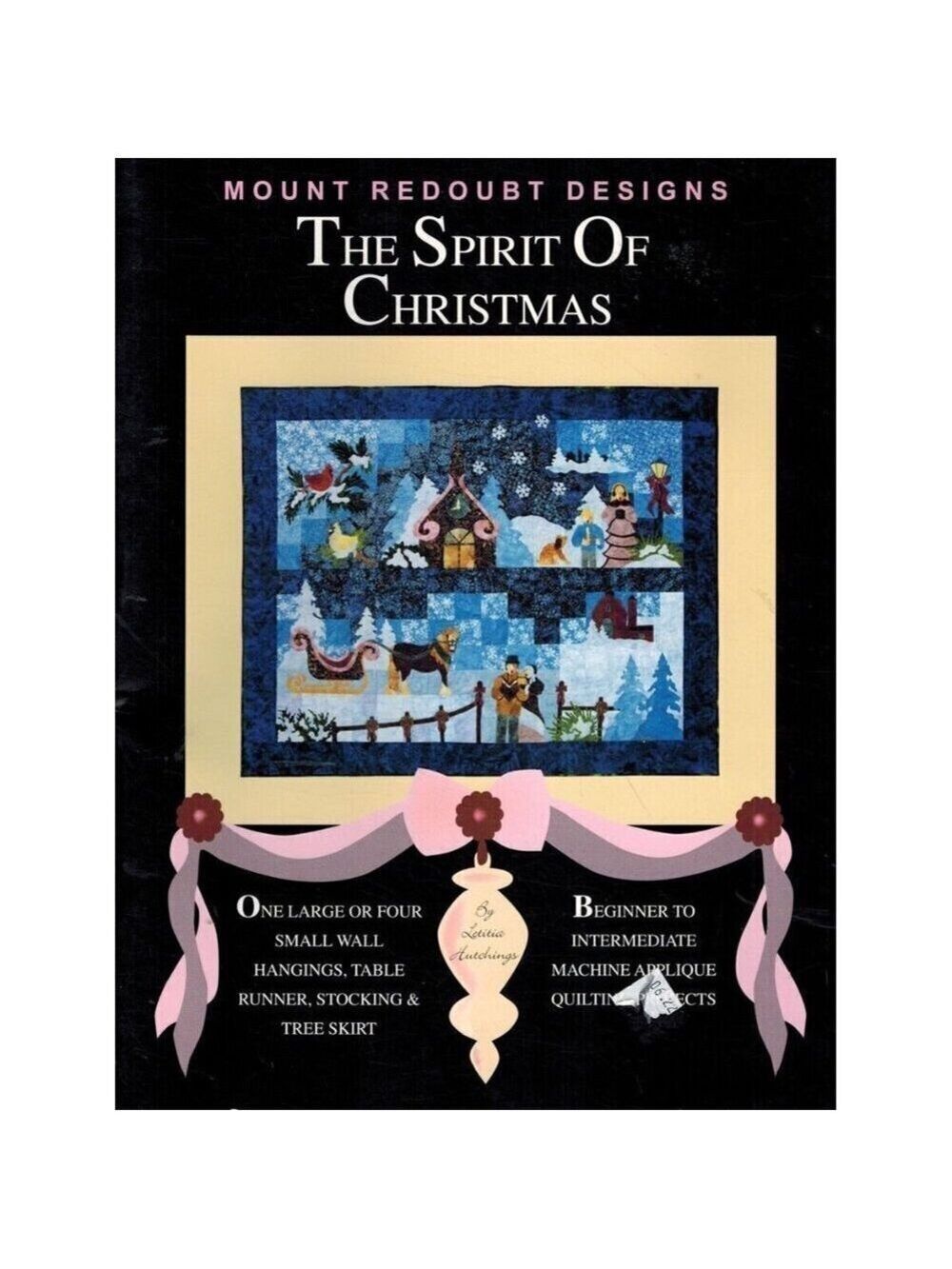 The Spirit of Christmas Letitia Hutchings Mount Redoubt Designs 2004 Paperback